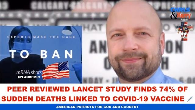 Peer Reviewed Lancet Study Finds 74% of Sudden Deaths Linked to COVID-19 Vaccine  ?