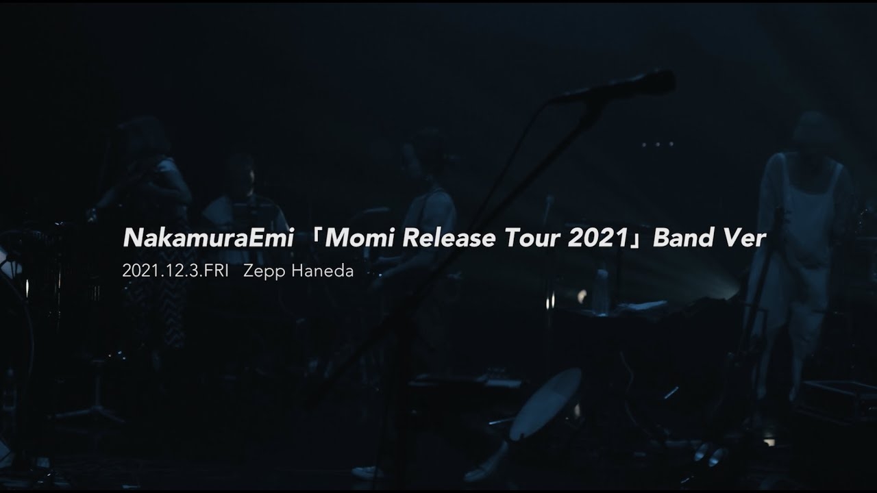 スケボーマン（Band Live Ver. ） from「Momi Release Tour 2021」/ NakamuraEmi - YouTube