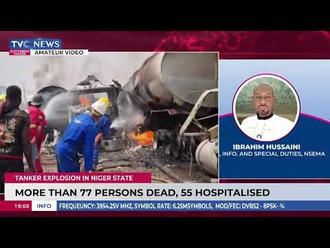 More Than 77 Persons Dead, 55 Hospitalised In Niger State Tanker Explosion