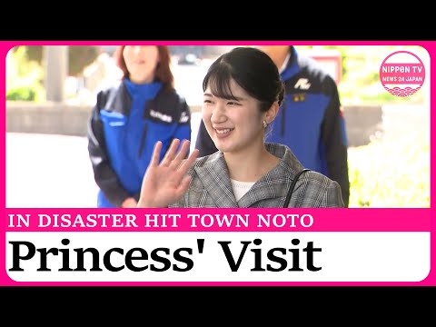 Princess Aiko visits earthquake-hit Noto Peninsula