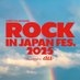JフェスOFFICIAL｜ROCK IN JAPAN FESTIVAL 2025開催 on X