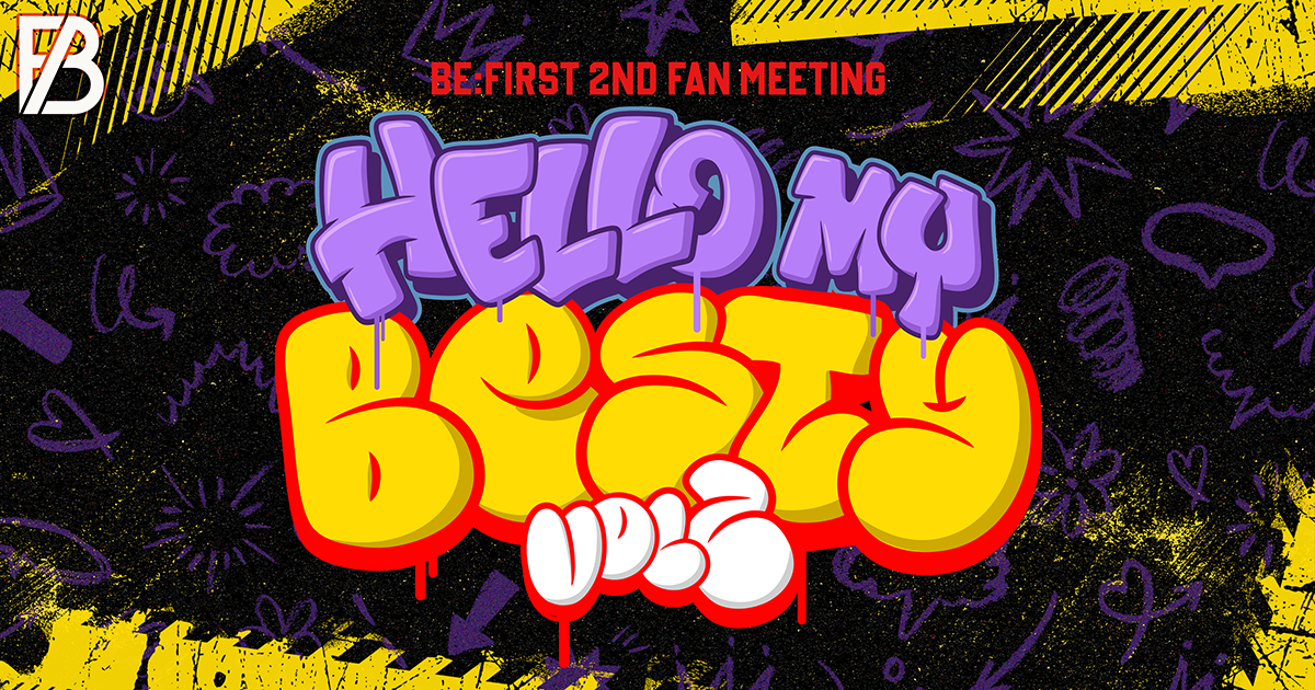 BE:FIRST 2nd Fan Meeting -Hello My “BESTY” vol.2-