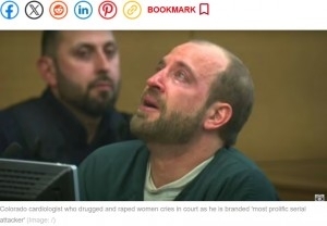 性的暴行で懲役158年の判決を受けた元心臓専門医 法廷で涙も、被害者からは拍手(米)