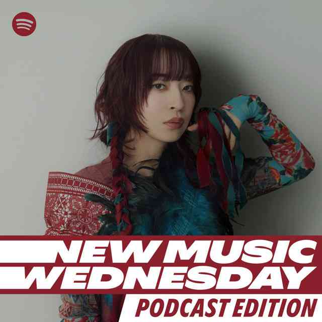 2025/10/29 BE:FIRSTインタビュー配信！ヒグチアイのニューアルバム、VaundyやSkaaiの新曲もピックアップ！！ - New Music Wednesday [Podcast Edition] | Podcast on Spotify