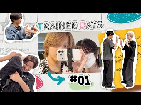【TRAINEE DAYS】#01