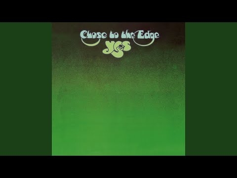 Close to the Edge (I. The Solid Time of Change, II. Total Mass Retain, III. I Get up I Get...