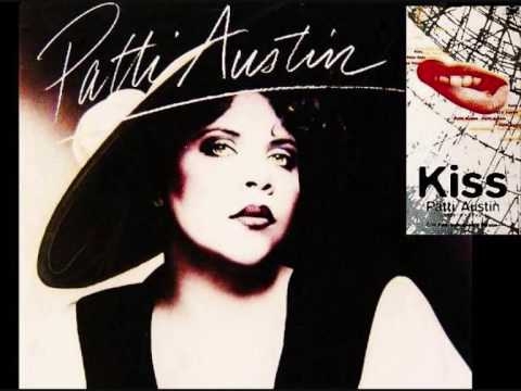 PATTI AUSTIN - Kiss (STEREO)