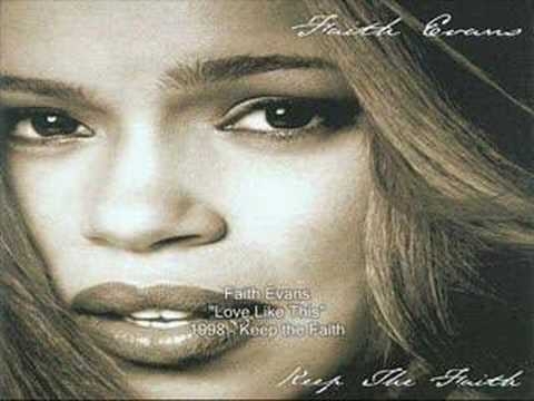 Faith Evans - Love Like This