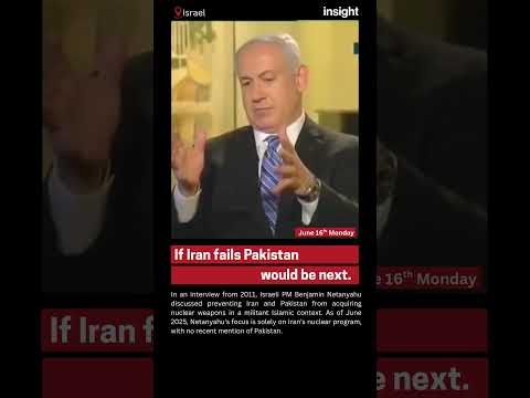 BENJAMIN NETANYAHU SAYS PAKISTAN IS NEXT | ISRAEL IRAN | PAKISTAN | MIDDLE EAST | INSIGHT MEDIA