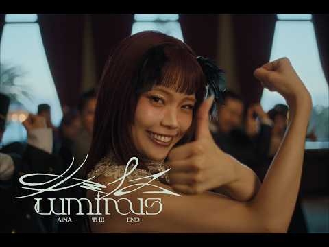 AiNA THE END / Luminous [Official Music Video] (TV Anime 