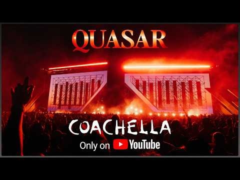 Quasar - Live from Coachella 2026