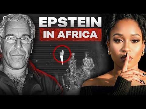 Epstein’s Hidden Network in Africa