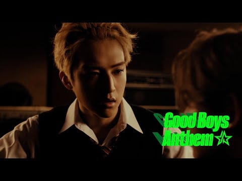 STARGLOW / Good Boys Anthem -Music Video-