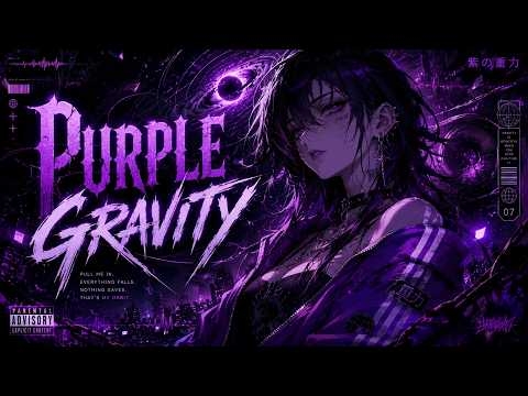 Purple Gravity / foryp