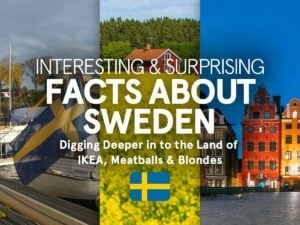 Swedish Fun Facts: 47 Interesting Things You Didn’t Know About Sweden