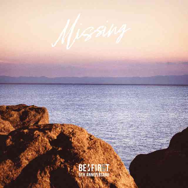 Missing - Single by BE:FIRST | Spotify