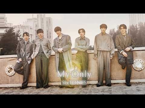 SixTONES – マイオンリー
