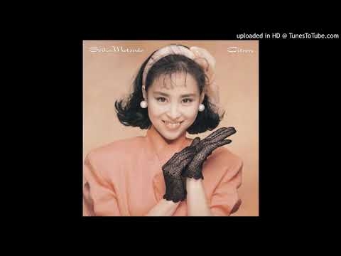松田聖子 抱いて…