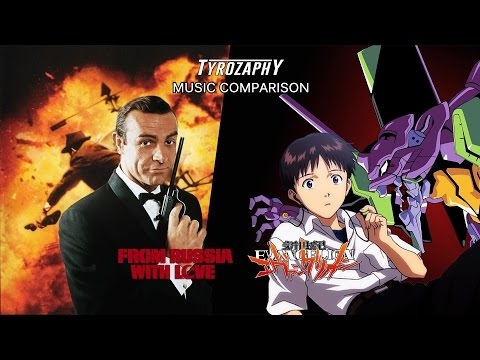 Music comparison: Neon Genesis Evangelion - From Russia With Love