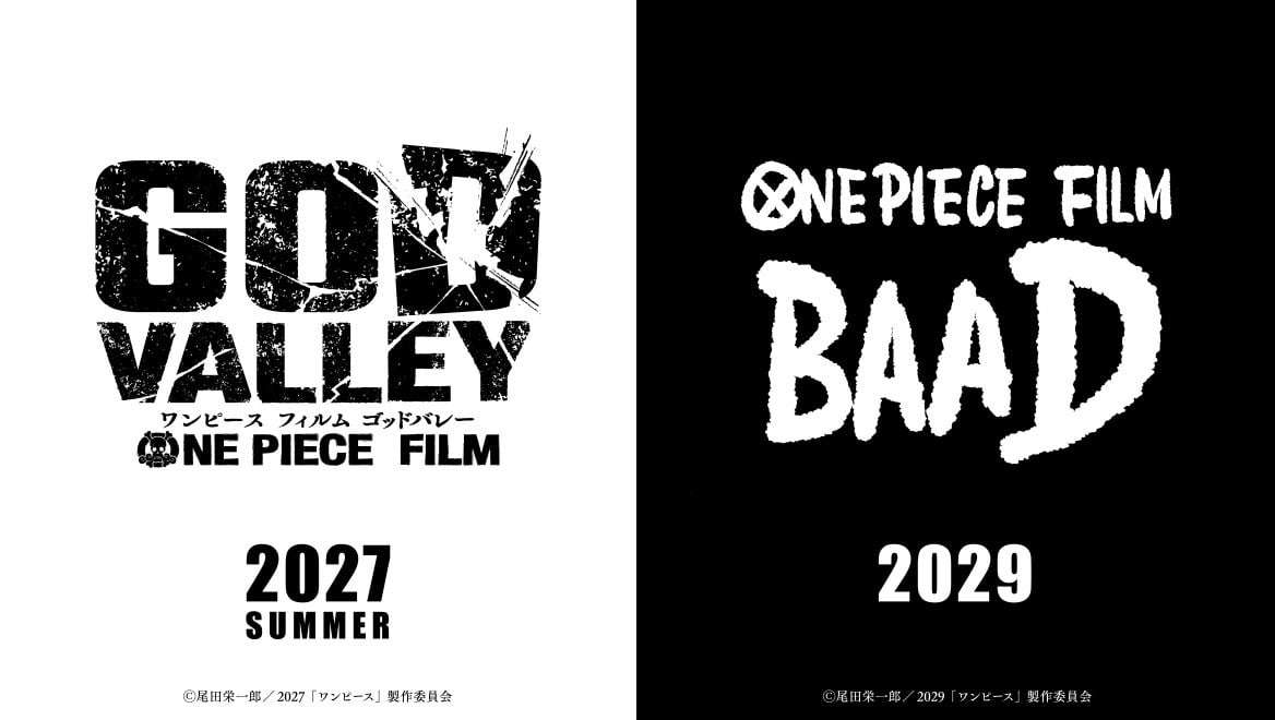 『ONE PIECE』新作映画、2本制作決定　『ONE PIECE FILM GOD VALLEY』2027年夏公開・『ONE PIECE FILM BAAD』2029年公開  | オリコンニュース（ORICON NEWS）
