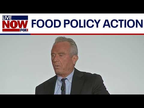 HHS Sec.  Kennedy announces new food policy actions